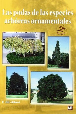 LAS PODAS DE LAS ESPECIES ARBÓREAS ORNAMENTALES