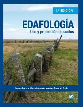 EDAFOLOGÍA: USO Y PROTECCIÓN DE SUELOS