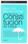 ÉSTA ES LA CONSTITUCIÓN DE TODOS