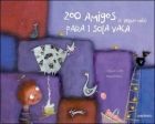 200 AMIGOS (E INCLUSO MÁS) PARA 1 SOLA VACA