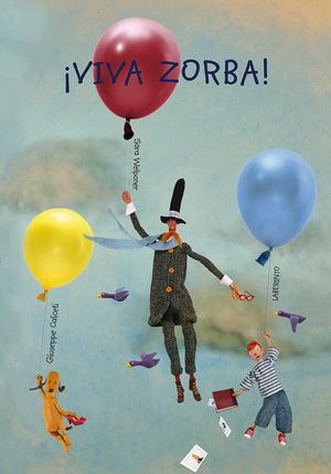 ¡VIVA ZORBA!