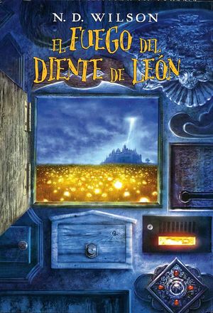 EL FUEGO DEL DIENTE DE LEÓN