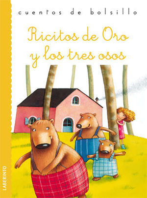 RICITOS DE ORO Y LOS TRES OSOS