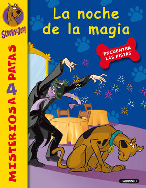 SCOOBY-DOO. LA NOCHE DE LA MAGIA