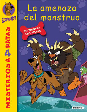 SCOOBY-DOO. LA AMENAZA DEL MONSTRUO