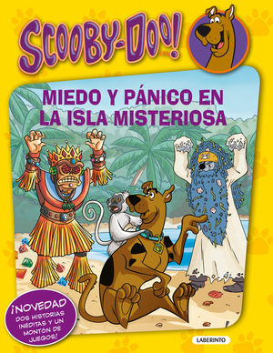 SCOOBY-DOO. MIEDO Y PÁNICO EN LA ISLA MISTERIOSA