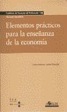 ELEMENTOS PRÁCTICOS PARA LA ENSEÑANZA DE LA ECONOMÍA