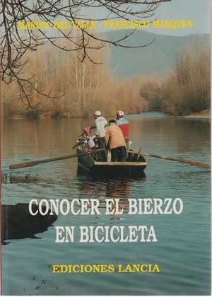 CONOCER EL BIERZO EN BICICLETA