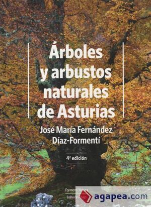 ÁRBOLES Y ARBUSTOS NATURALES DE ASTURIAS
