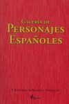 GALERÍA DE PERSONAJES ESPAÑOLES.