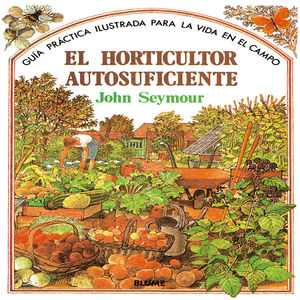 HORTICULTOR AUTOSUFICIENTE, EL