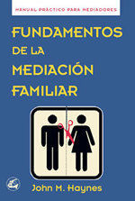 FUNDAMENTOS DE LA MEDIACIÓN FAMILIAR