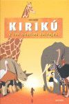 KIRIKÚ Y LAS BESTIAS SALVAJES (MEDIANO)