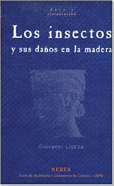 LOS INSECTOS Y SUS DAÑOS EN LA MADERA