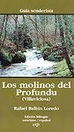 LOS MOLINOS DEL PROFUNDU