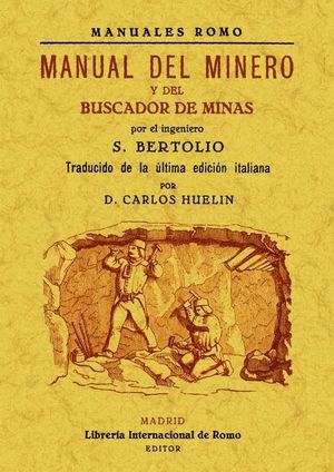 MANUAL DEL MINERO Y DEL BUSCADOR DE MINAS