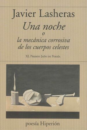 UNA NOCHE O LA DINAMICA CORROSIVA DE LOS CUERPOS D