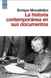 LA HISTORIA CONTEMPORANEA EN SUS DOCUMEN