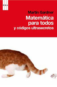 MATEMATICAS PARA TODOS Y CODIGOS ULTRASECRETOS