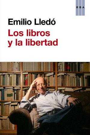 LOS LIBROS Y LA LIBERTAD