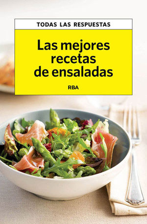 LAS MEJORES RECETAS DE ENSALADAS