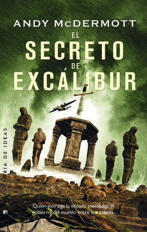 EL SECRETO DE EXCÁLIBUR