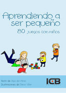 APRENDIENDO A SER PEQUEÑO