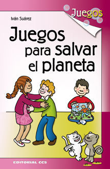 JUEGOS PARA SALVAR EL PLANETA