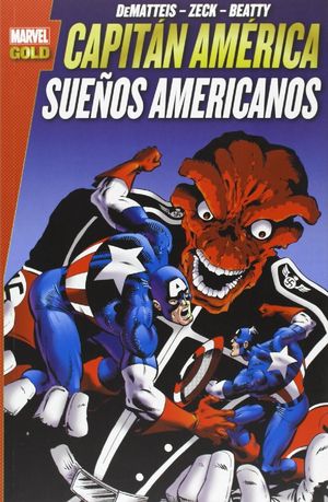 CAPITÁN AMÉRICA: SUEÑOS AMERICANOS