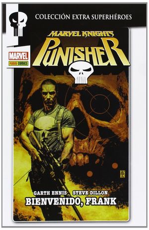 MARVEL KNIGHTS PUNISHER 01: BIENVENIDO FRANK