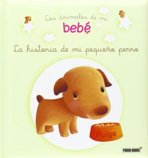 HISTORIA DE MI PEQUEÑO PERRO ANIMALES