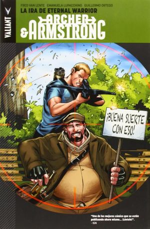 ARCHER & ARMSTRONG 02: LA IRA DE ETERNAL WARRIOR