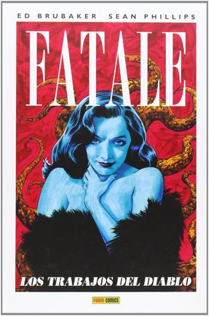 FATALE 02: LOS TRABAJOS DEL DIABLO