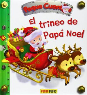 PEQUE CUENTOS - EL TRINEO DE PAPÁ NOEL