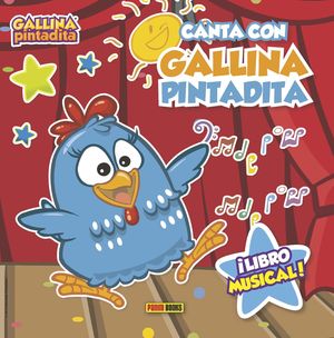 CANTA CON LA GALLINA PINTADITA