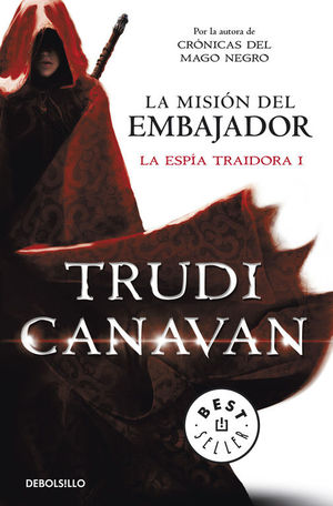 LA MISIÓN DEL EMBAJADOR (LA ESPÍA TRAIDORA 1)