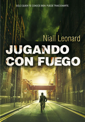 JUGANDO CON FUEGO (JUGANDO CON FUEGO 1)