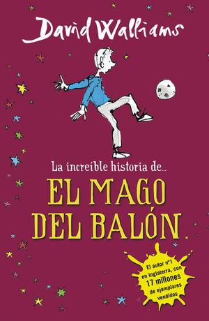 LA INCREÍBLE HISTORIA DE... EL MAGO DEL BALÓN