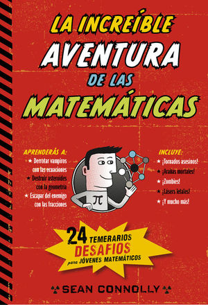 LA INCREÍBLE AVENTURA DE LAS MATEMÁTICAS