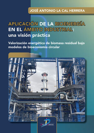 APLICACION DE LA BIOENERGÍA EN EL ÁMBITO INDUSTRIAL