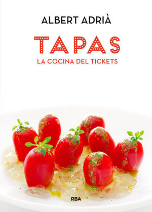 TAPAS. LA COCINA DEL TICKETS