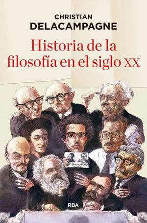 HISTORIA DE LA FILOSOFÍA EN EL SIGLO XX