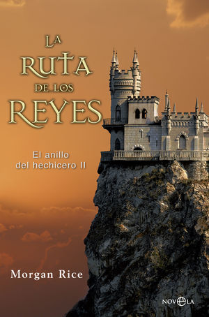 LA RUTA DE LOS REYES