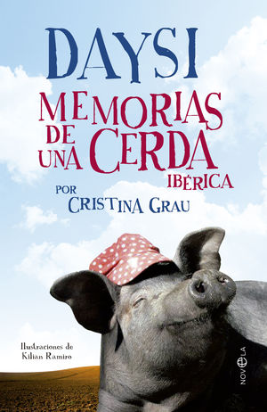 DAYSI. MEMORIAS DE UNA CERDA IBÉRICA