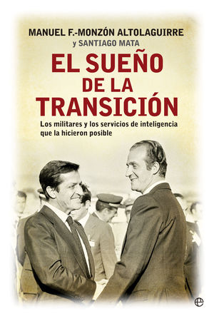 EL SUEÑO DE LA TRANSICIÓN