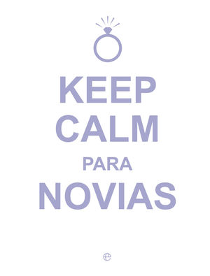 KEEP CALM PARA NOVIAS