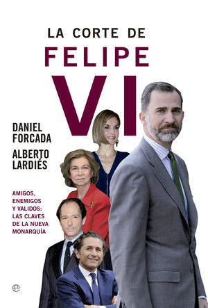 LA CORTE DE FELIPE VI