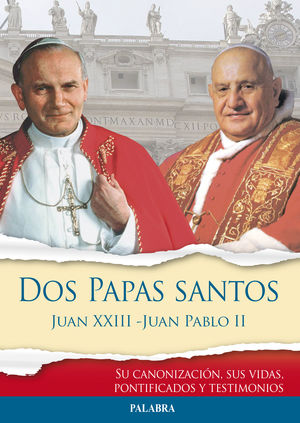 DOS PAPAS SANTOS JUAN XXIII - JUAN PABLO II