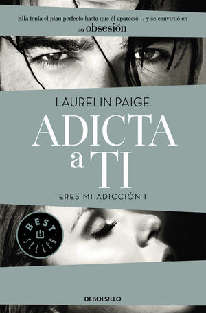 ADICTA A TI (ERES MI ADICCIÓN 1)