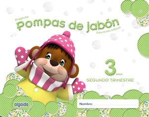 POMPAS DE JABÓN 3AÑOS 2ºTRIMESTRE (ALGAIDA)